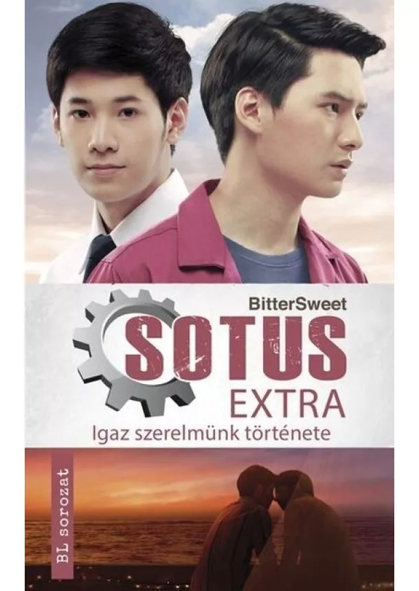 BitterSweet - Sotus Extra - Igaz szerelmünk története