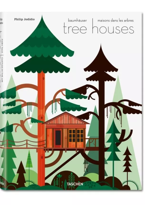 Philip Jodidio - Tree Houses