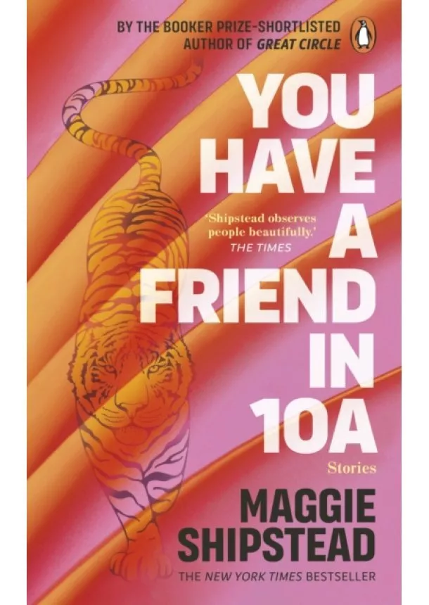 Maggie Shipstead - You have a friend in 10A