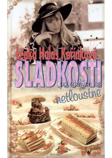 Sladkosti, po kterých se netloustne