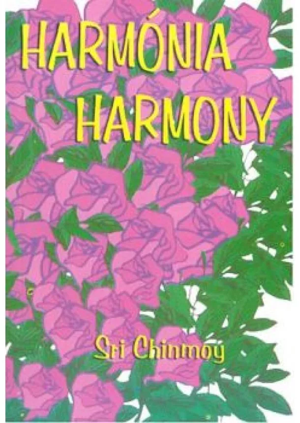 SRI CHINMOY - HARMÓNIA