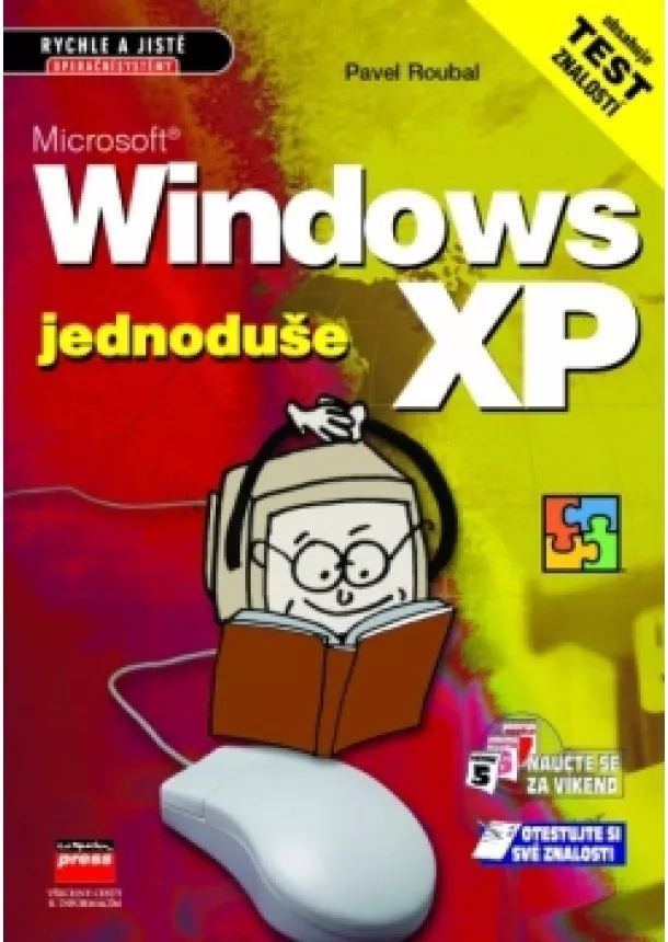 Pavel Roubal - Microsoft Windows XP Jednoduše