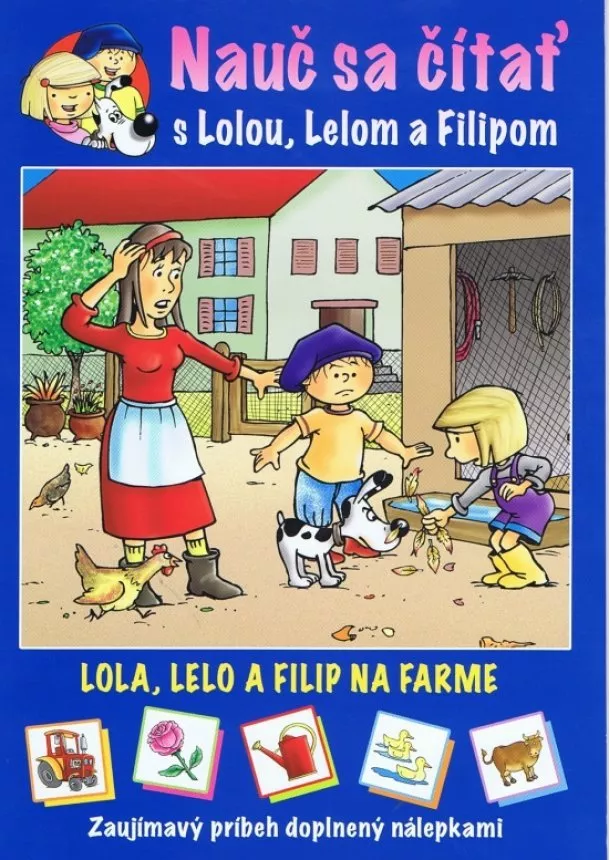 Lenia Major - Lola, Lelo a Filip na farme