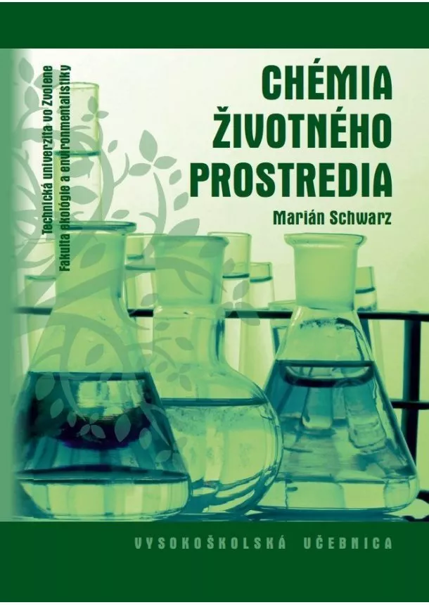 Marián Schwarz - Chémia životného prostredia