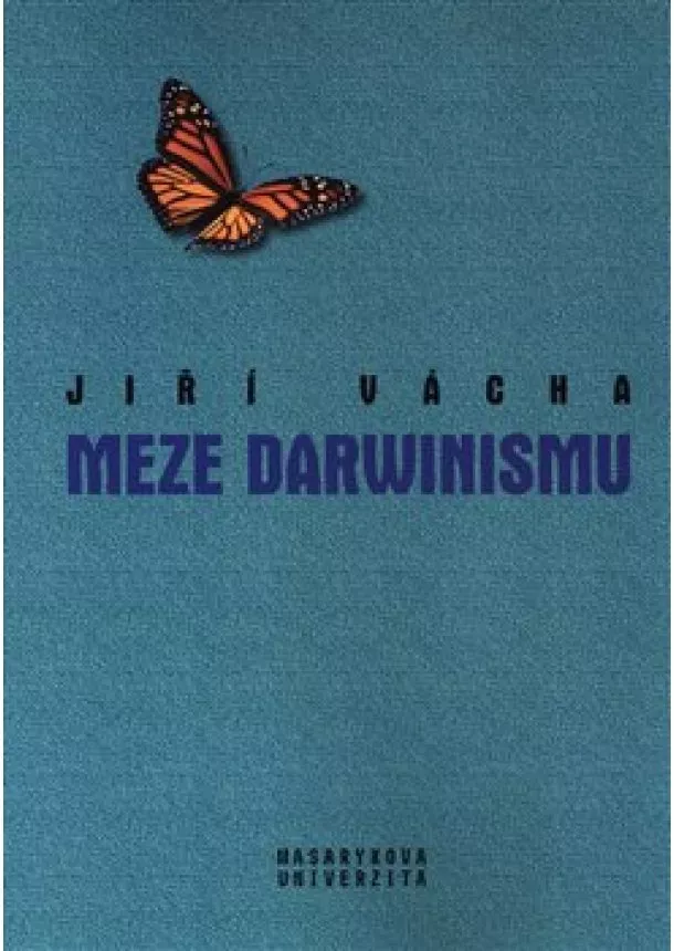 Jiří Vácha - Meze darwinismu