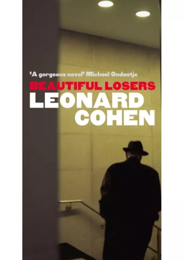 Leonard Cohen - Beautiful Losers