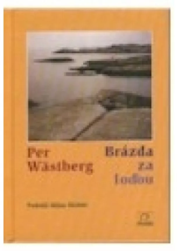 Per Wästberg - Brázda za loďou