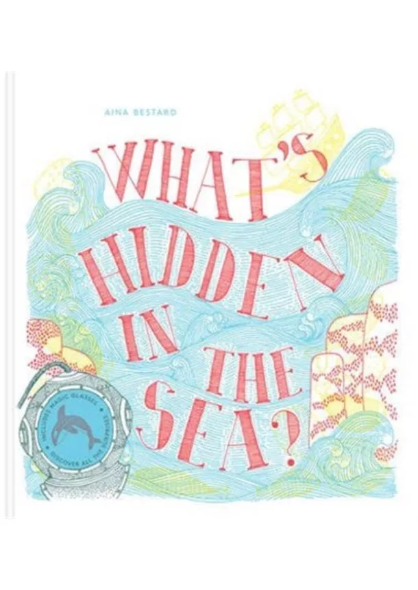 Aina Bestard - Whats Hidden in the Sea