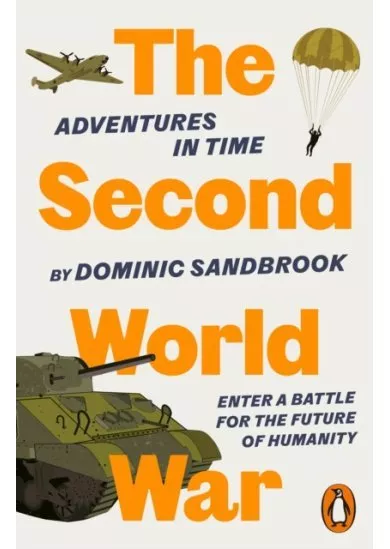 Adventures in Time: The Second World War