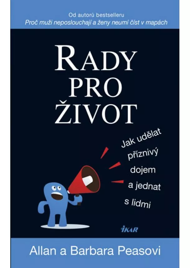 Allan a Barbara Peasovci - Rady pro život