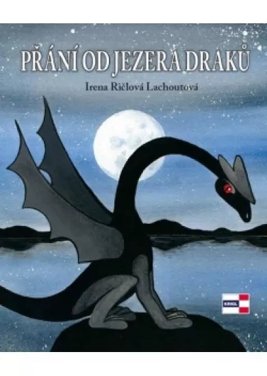 Přání od jezera draků