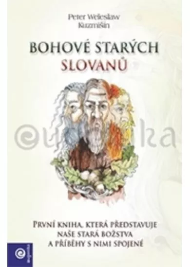 Bohové starých Slovanů