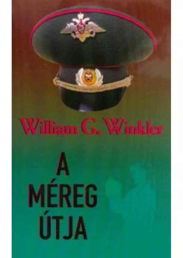 William G. Winkler - A méreg útja