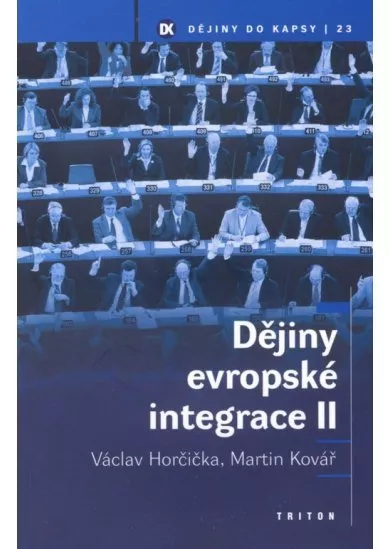 Dějiny evropské integrace II