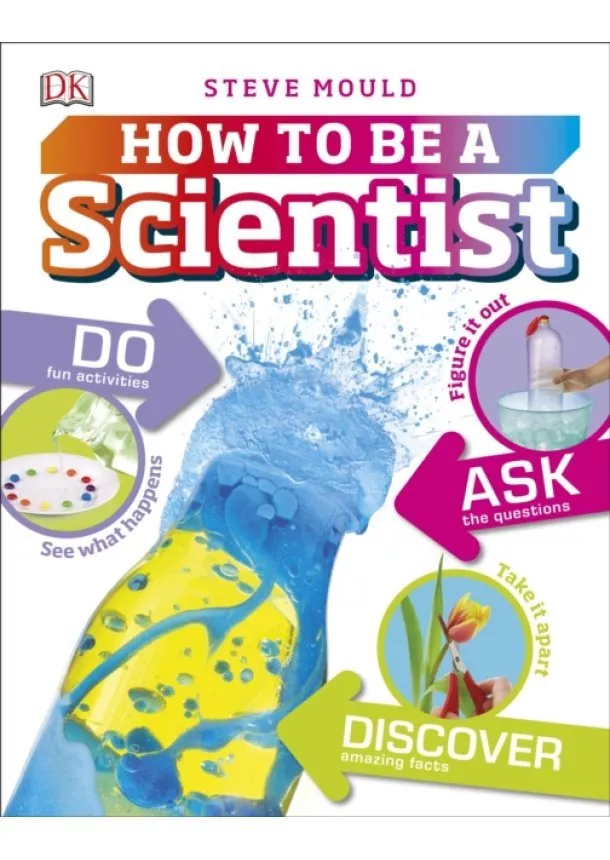 Steve Mould - How to be a Scientist