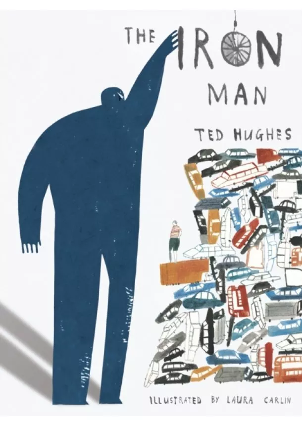 Ted Hughes - Iron Man