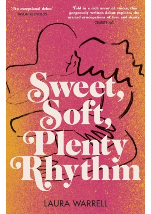 Laura Warrell - Sweet, Soft, Plenty Rhythm