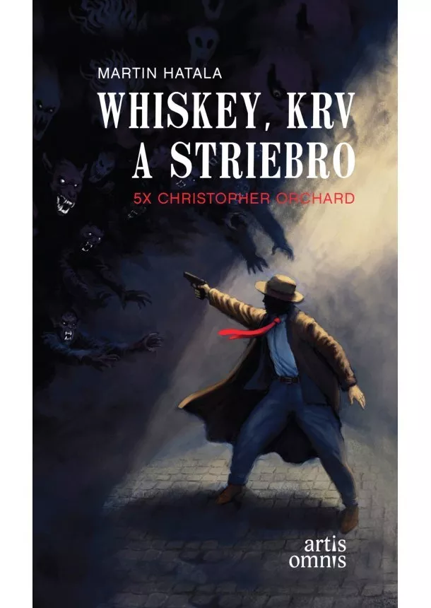 Martin Hatala - Whiskey,krv a striebro