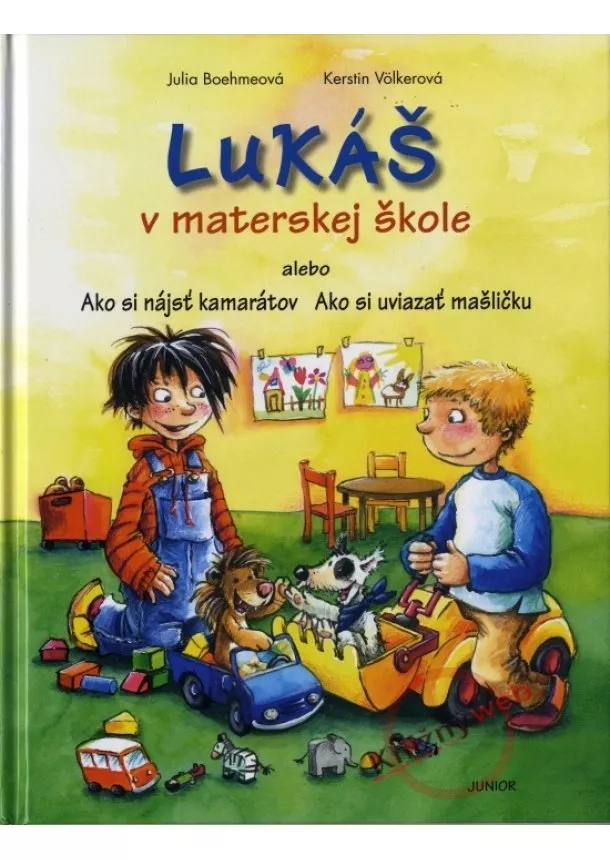 Boehmeová Julia, Völkerová Kerstin, - Lukáš v materskej škole