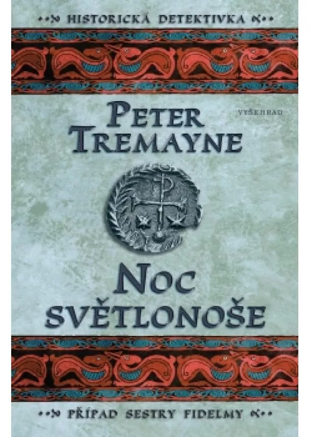 Peter Tremayne - Noc světlonoše