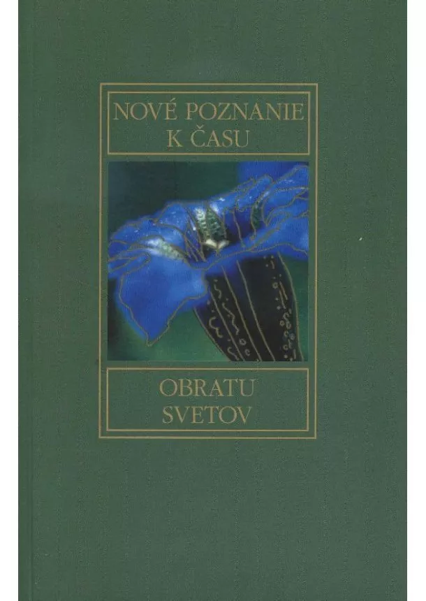 Nové poznanie k času obratu svetov