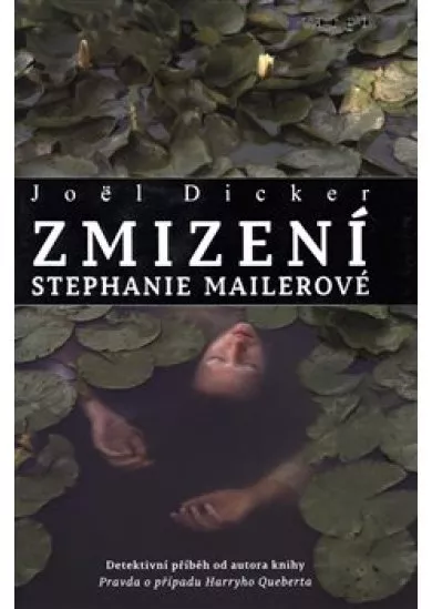 Zmizení Stephanie Mailerové