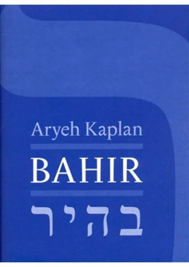 Aryeh Kaplan - Bahir