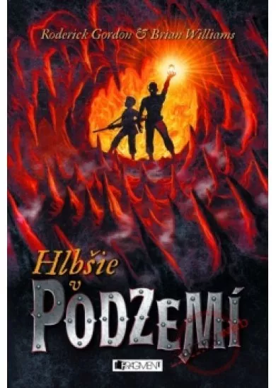 Podzemie – Hlbšie v Podzemí