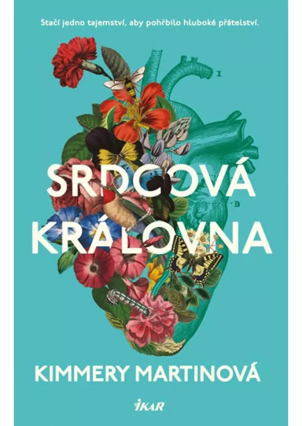 Kimmery Martinová - Srdcová královna