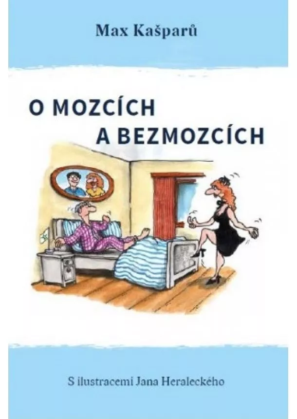 Max Kašparů - O mozcích a bezmozcích