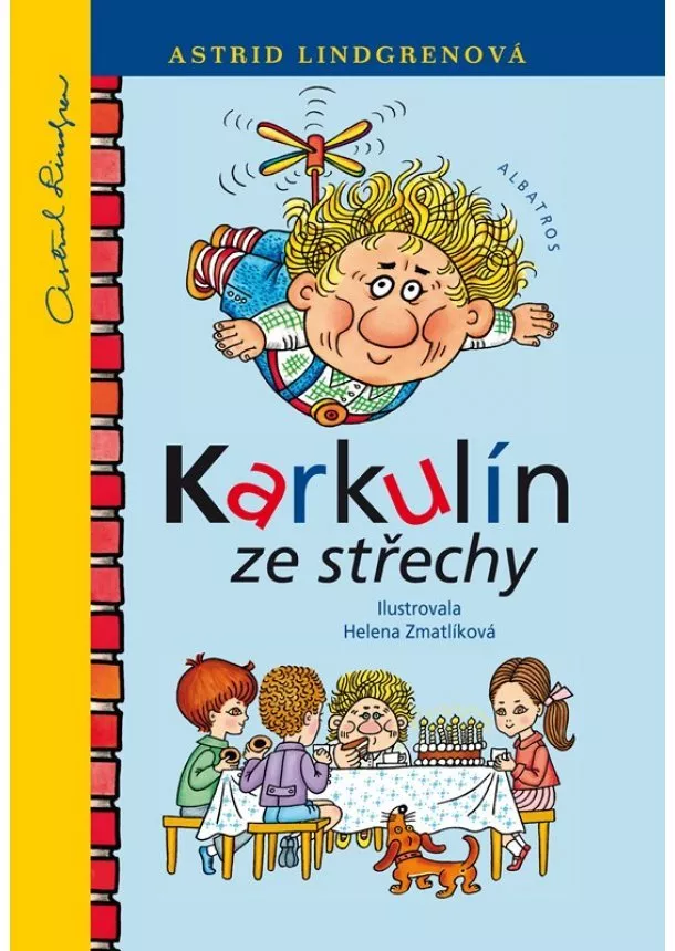 Astrid Lindgrenová - Karkulín ze střechy