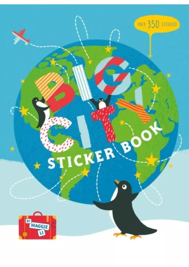 Maggie Li - Big City Sticker Book : Sticker and Activity Book