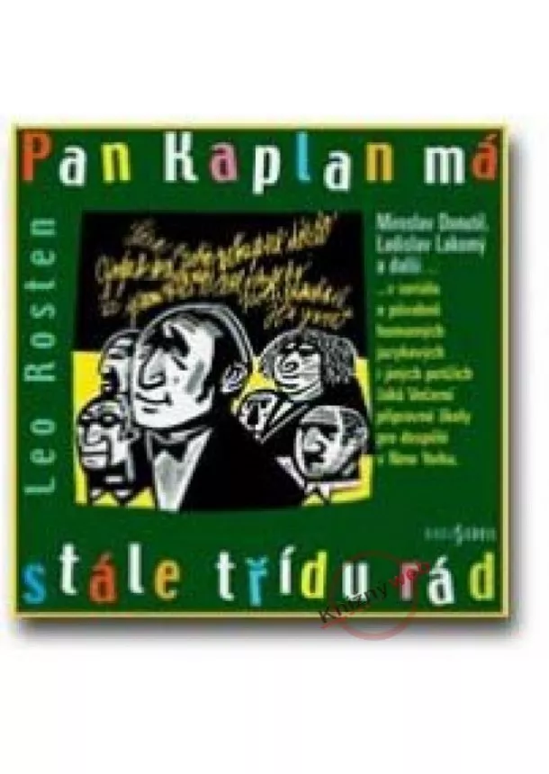 Leo Rosten - Pan Kaplan má stále třídu rád - CD