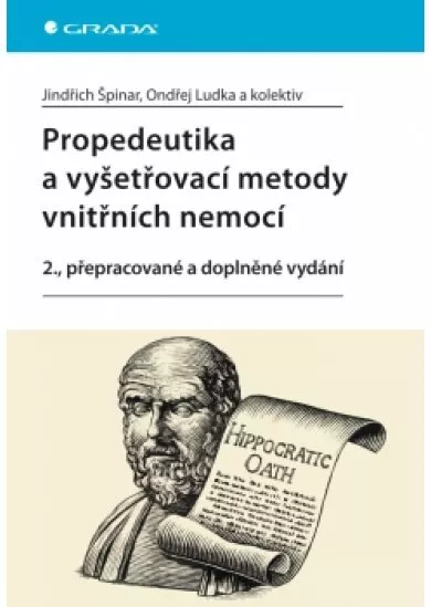 Propedeutika a vyšetřovací metody vnitřních nemocí