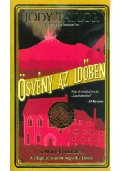 Ösvény az időben - St. Mary-krónikák 4.