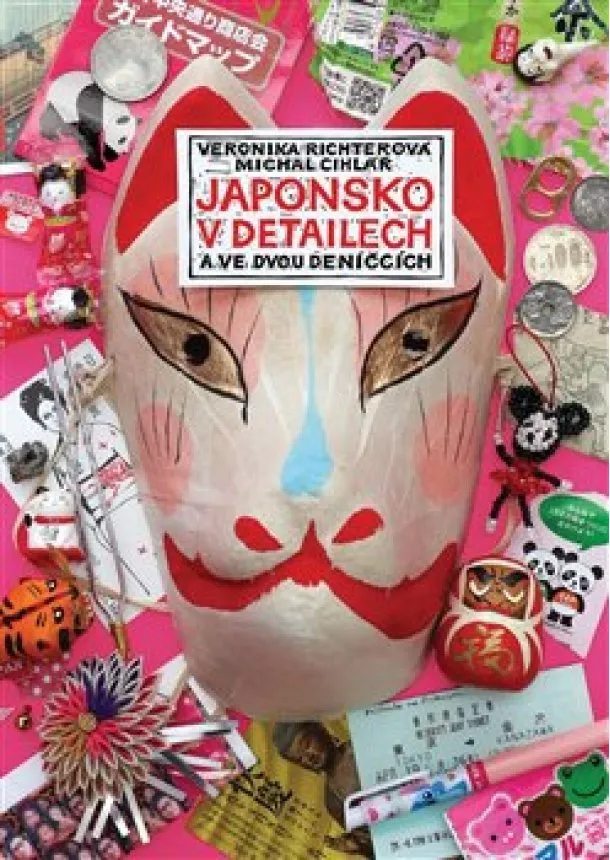 Michal Cihlář, Veronika Richterová - Japonsko v detailech - a ve dvou deníčcích