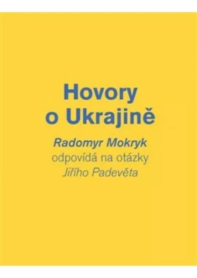 Hovory o Ukrajině