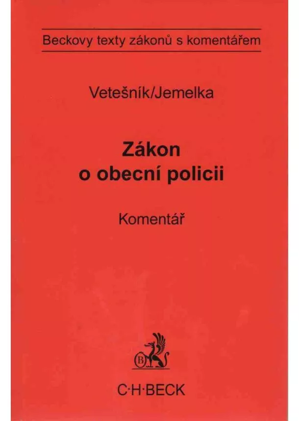 Pavel Vetešník, Luboš Jemelka - Zákon o obecní policii. Komentář