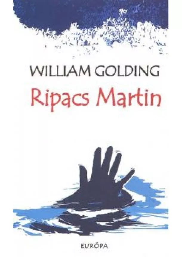 WILLIAM GOLDING - RIPACS MARTIN