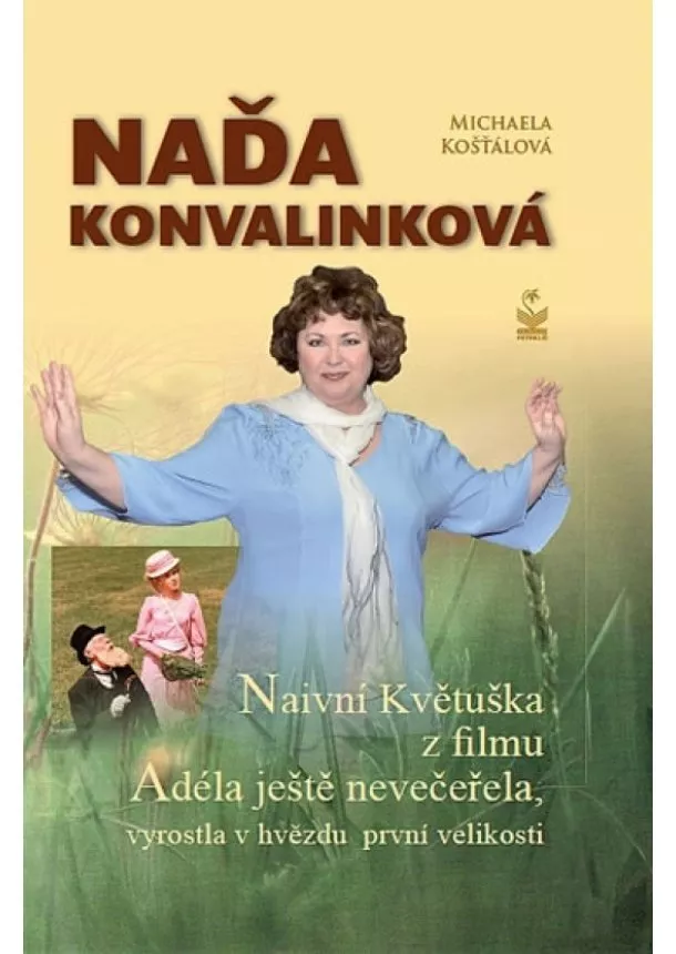 Michaela Košťálová - Naďa Konvalinková