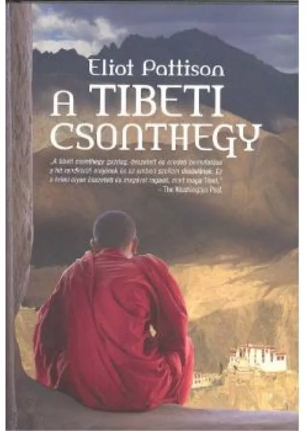 ELIOT PATTISON - A TIBETI CSONTHEGY