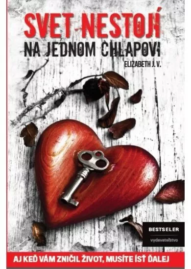 Svet nestojí na jednom chlapovi