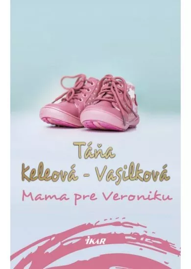 Mama pre Veroniku, 2. vydanie