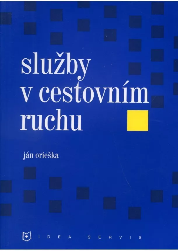 Orieška Ján - Služby v cestovním ruchu