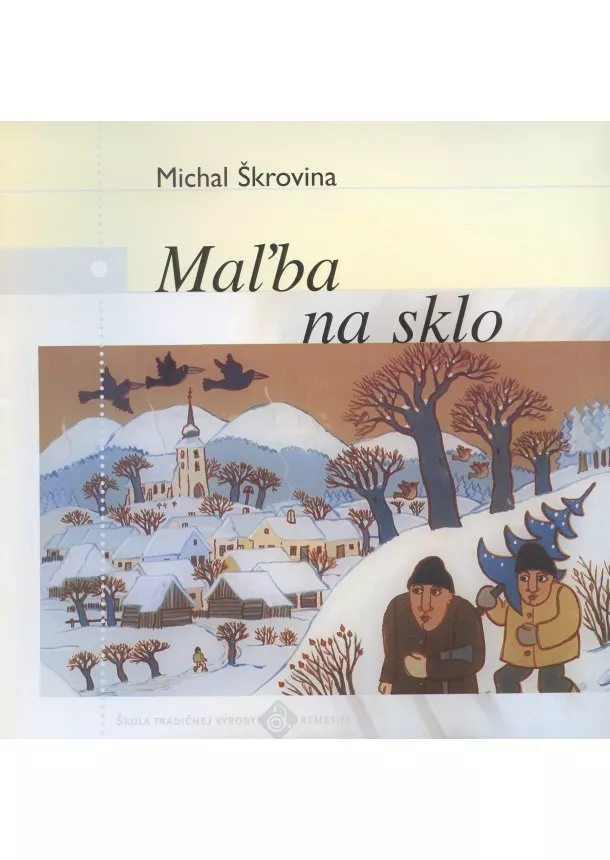 Michal Škrovina - Maľba na sklo