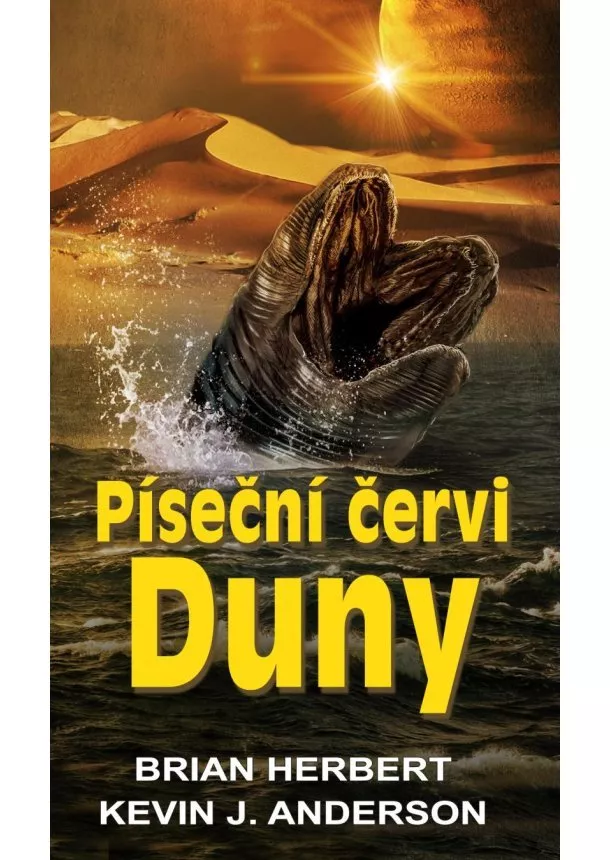 Brian Herbert, Kevin J. Anderson - Píseční červi Duny