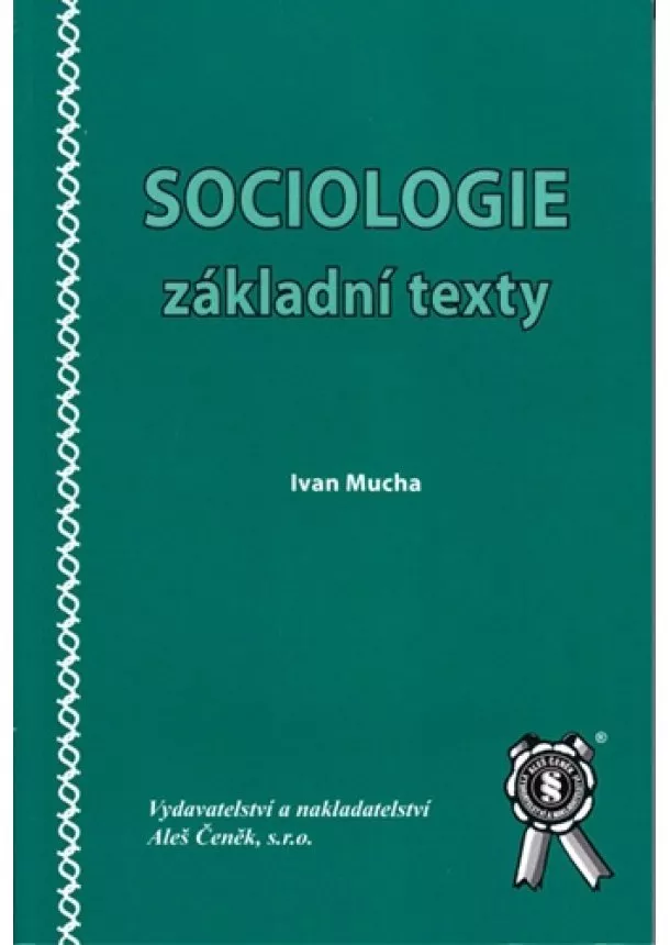 Ivan Mucha - Sociologie - základní texty