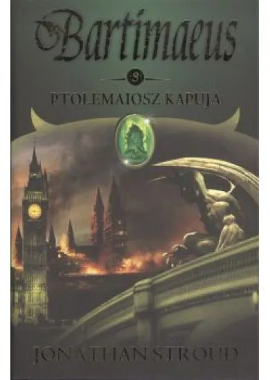 Ptolemaiosz kapuja /Bartimaeus 3.