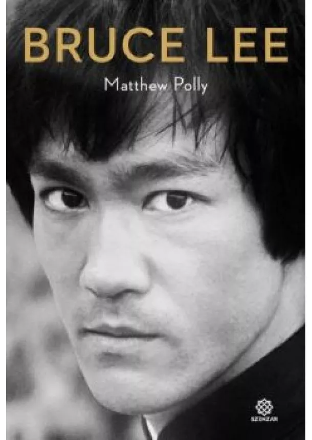 Matthew Polly - Bruce Lee