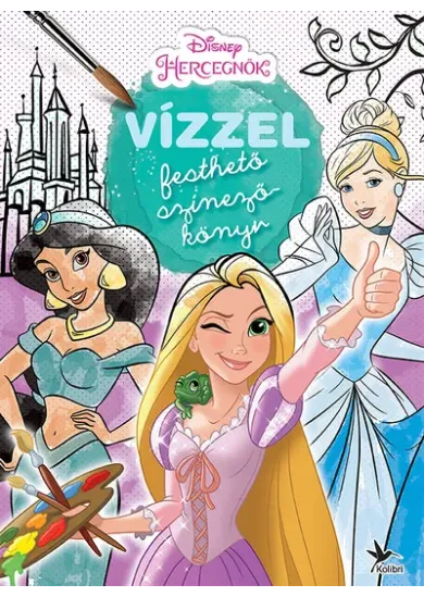 Vízzel festhető színezőkönyv: Disney hercegnők (új kiadás)